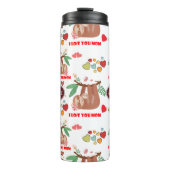 Niedliches Sloth Brown Muster I Liebe Ihr Mama Her Thermosbecher (Vorderseite)
