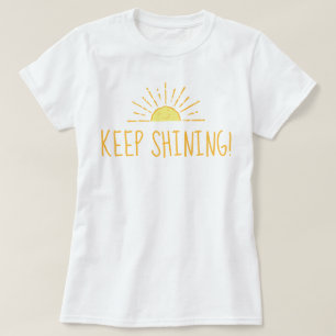Niedliches Sonnenlicht Behalte T-Shirt