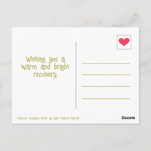 Niedliches Sonnenlicht Lächeln wird bald gut Erhol Postkarte (Rückseite)