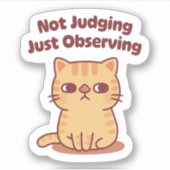 Niedliches Tabby Katzenauge nicht nur beobachten Aufkleber (Vorderseite)