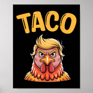 Niedliches Taco Trump hält immer die Finger aus de Poster