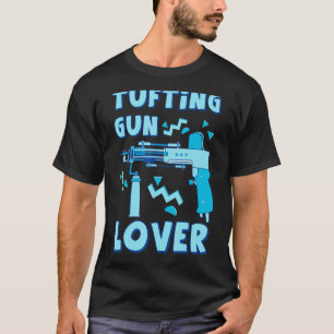 Niedliches Tufting Rug Tufting_1 T-Shirt