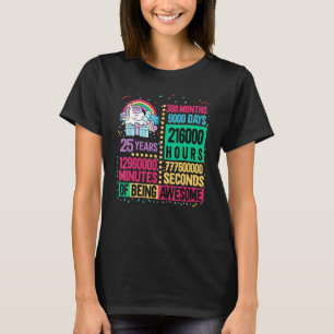 Niedliches Unicorn 25 Jahre Lebenszeit Regenbogen T-Shirt
