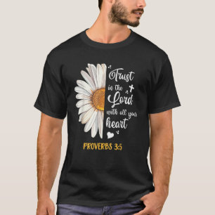 Niedliches Vertrauen in die Lord Sprichwörter 3 5 T-Shirt