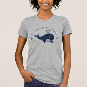 Niedliches Walleben ist besser mit Walen T-Shirt