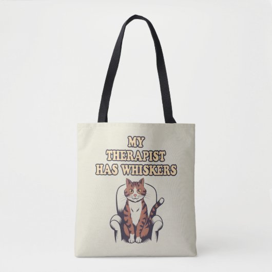 Niedliches Zitat "Mein Therapeut hat Whiskers" Tasche (Vorderseite)