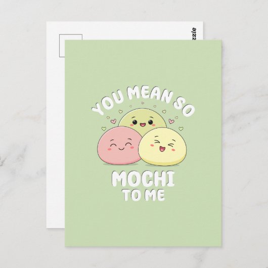 Niedliches Zitat von Kawaii Mochi Food Puppe Paste Postkarte (Vorne/Hinten)