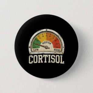 Niedrige Cortisol-Anzeige Lustige Biologie Psychol Button