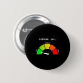 Niedrige Cortisolwerte v Meme Button (Vorne & Hinten)