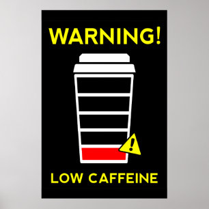 Niedrige Koffein-Batterie, Kaffeemaschine, schwarz Poster