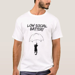 Niedrige soziale Batterie – Editierbares Zitat Kat T-Shirt