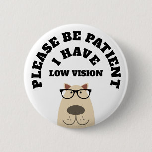 Niedrige Vision Button