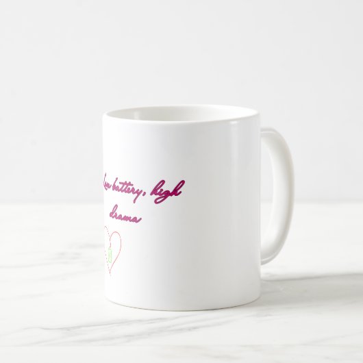 Niedriger Akku, hohes Drama - ein lustiges und pre Kaffeetasse (VorderseiteRechts)