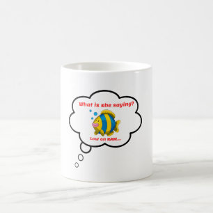 Niedriger RAM   Fischgedächtnis für ihn   Funny Fi Kaffeetasse