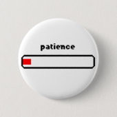 Niedriges Gedulds-Bar - Button (Vorderseite)