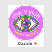 Niedriges Sehvermögen, hohe Hoffnungen auf ein Bli Aufkleber (Blatt)