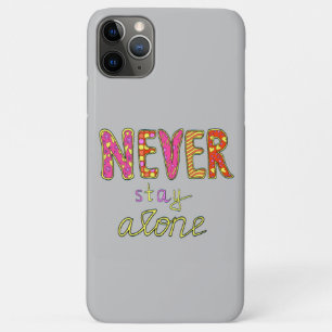 Niemals allein bleiben Case-Mate iPhone hülle