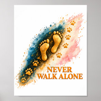 Niemals allein gehen Goldene Fußspuren und Haustie Poster