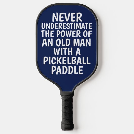 NIEMALS ALTE PICKLEBALL-PADDLES UNTERSCHÄTZEN PICKLEBALL SCHLÄGER (Vorderseite)