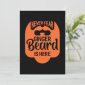 Niemals Angst Ginger Beard ist da Einladung (Stehend Vorderseite)