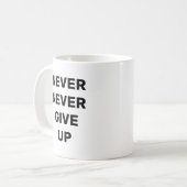 Niemals aufgeben kaffeetasse (Vorderseite Links)