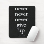 Niemals aufgeben mousepad (Mit Mouse)