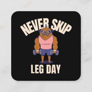 Niemals Beintraining auslassen Quadratische Visitenkarte