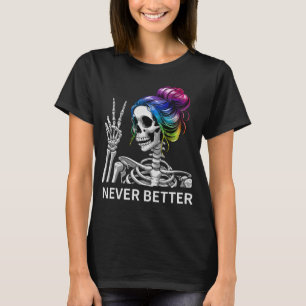 Niemals Besser Chaotischer Dutt Friedenszeichen Sk T-Shirt
