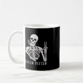 Niemals besser Skeleton Funny Halloween Skull Kaffeetasse (Links)