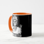 Niemals besser Skeleton Funny Halloween Tasse (Vorderseite Links)