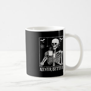 Niemals besser Skeleton trinken Kaffeehaus Pa Kaffeetasse