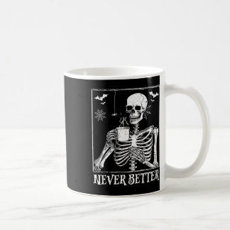 Niemals besser Skeleton trinken Kaffeehaus Pa Kaffeetasse
