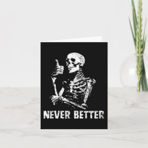 Niemals besser Skeleton trinken Kaffeehaus Pa Karte