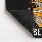 Niemals besser Skeleton trinken Kaffeehaus Pa Mousepad (Ecke)