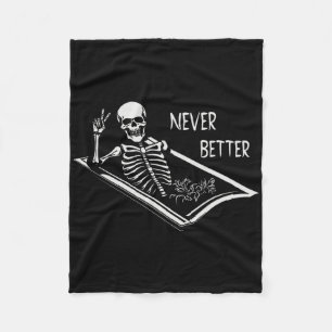 Niemals besser Skelettcoffin feine Hand Schild Hal Fleecedecke