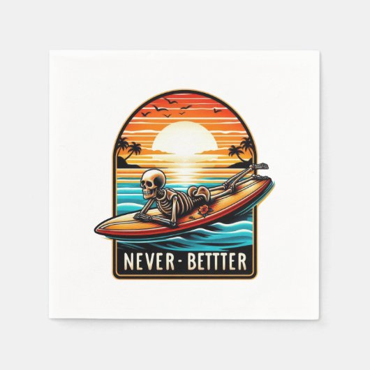 Niemals besser - Skelettsurfing Sunset Wave Serviette (Vorderseite)