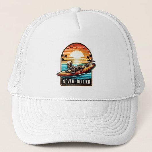 Niemals besser - Skelettsurfing Sunset Wave Truckerkappe (Vorderseite)