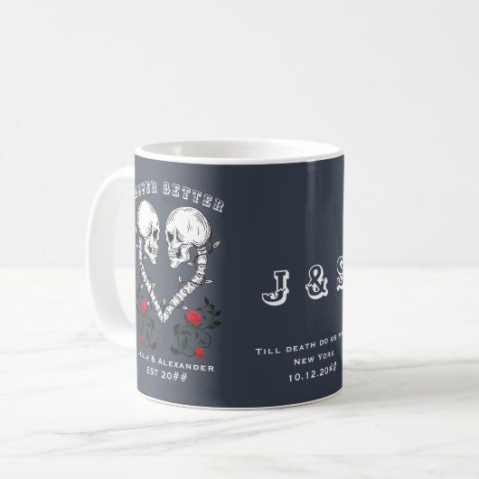 Niemals besser Skull Couple Gothic Wedding Engagem Kaffeetasse (Vorderseite Links)