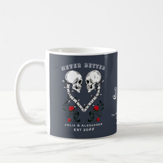 Niemals besser Skull Couple Gothic Wedding Engagem Kaffeetasse (Links)