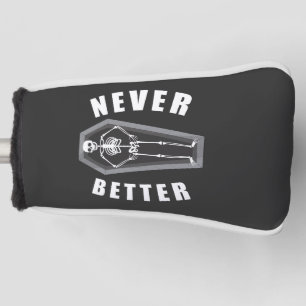 Niemals besser tot im Inneren Skelett Halloween Golf Headcover