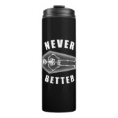 Niemals besser Tote im Skeletton Halloween Thermosbecher (Vorderseite)