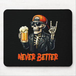 Niemals Bettter Skeleton Rock Hand Halloween-Kostü Mousepad