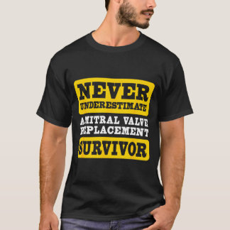 Niemals die Mitralventil-Ersatz-Überlebenden unter T-Shirt