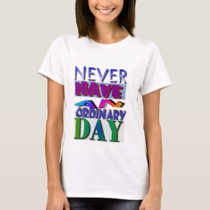 *** Niemals ein gewöhnliches T-Shirt/ LÄCHELN T-Sh T-Shirt