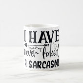 Niemals ein Sarcasm Funny Sarcastic Zitat Sassy Kaffeetasse (Mittel)