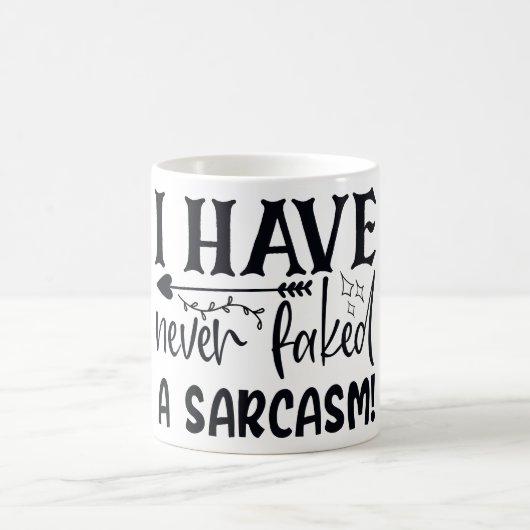 Niemals ein Sarcasm Funny Sarcastic Zitat Sassy Kaffeetasse (Mittel)