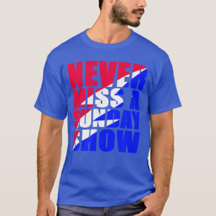 Niemals eine Sonntagsshow Jamband-Los Lightning Bo T-Shirt