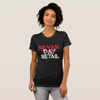 Niemals Einzelhandelspreise Zahlen – Mutiges Käufe T-Shirt