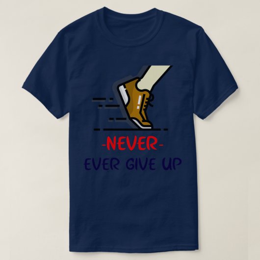 Niemals geben T-Shirt (Design vorne)