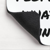 Niemals Gelassen Leute sagen Maus-Pad Mousepad (Ecke)
